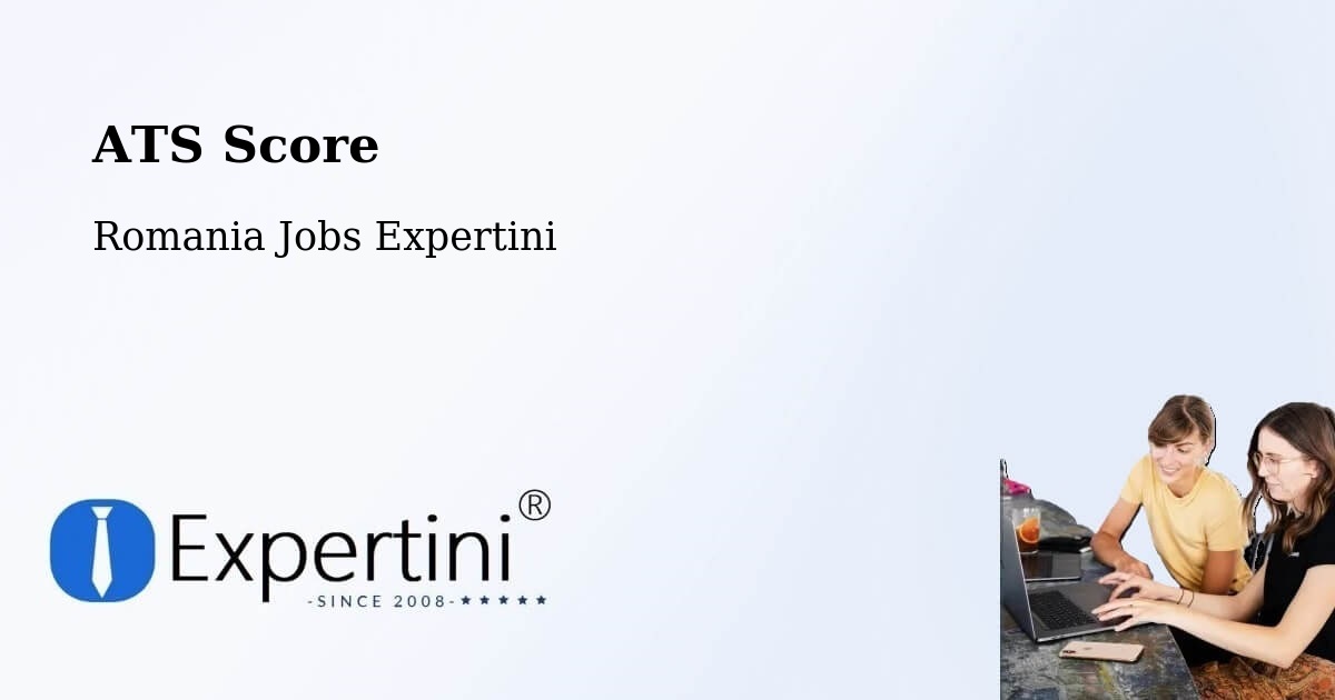 Resume ATS Score & Job Description Match Tool – Piteşti - Romania Jobs Expertini