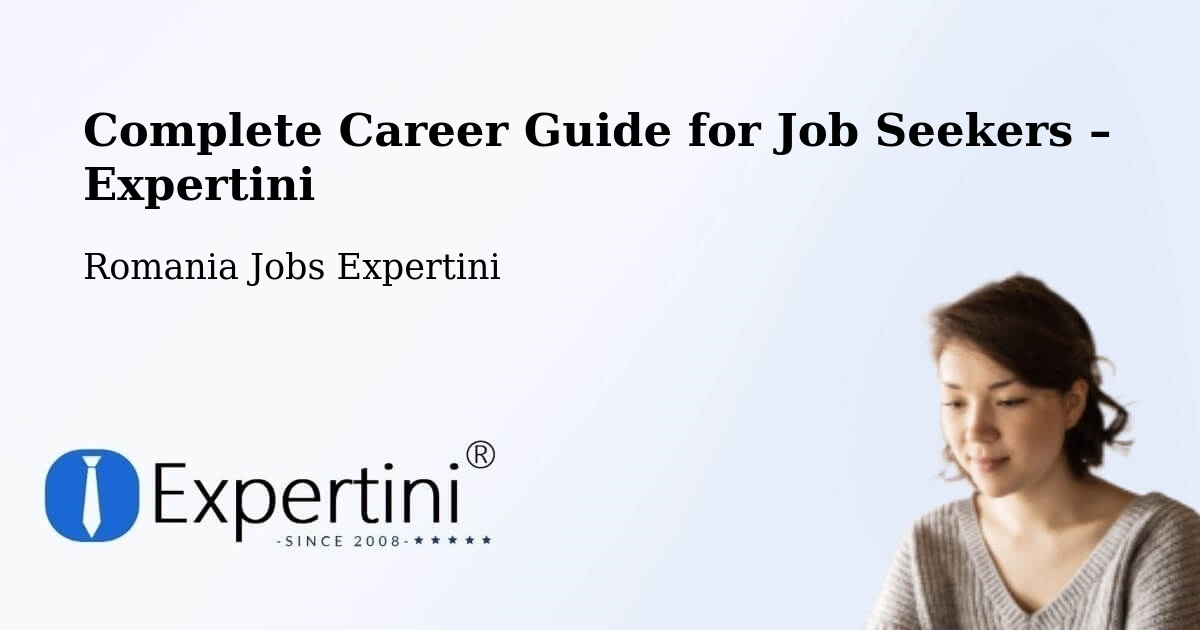 Career Guide for Job Seekers – Piteşti - Piteşti, Romania Jobs Expertini