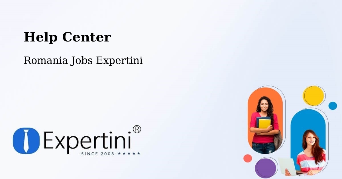 Help Center – Piteşti - Romania Jobs Expertini