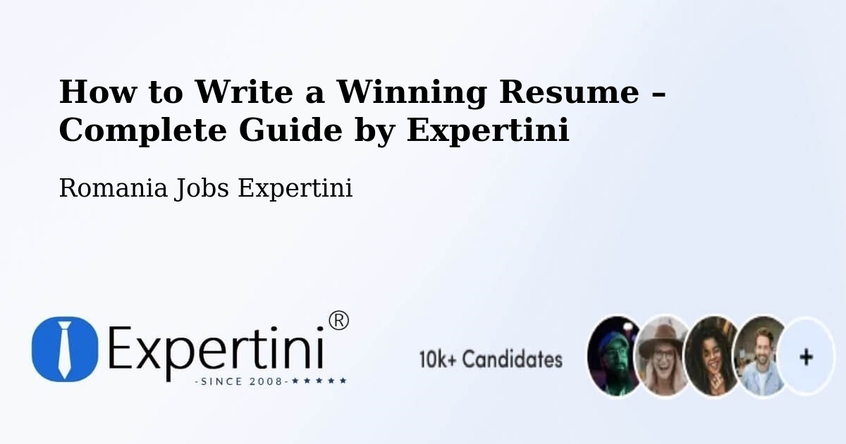 Resume Writing Guide for Job Seekers – Piteşti - Piteşti, Romania Jobs Expertini